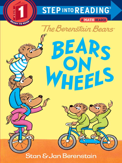 Title details for The Berenstain Bears Bears on Wheels by Stan Berenstain - Wait list
